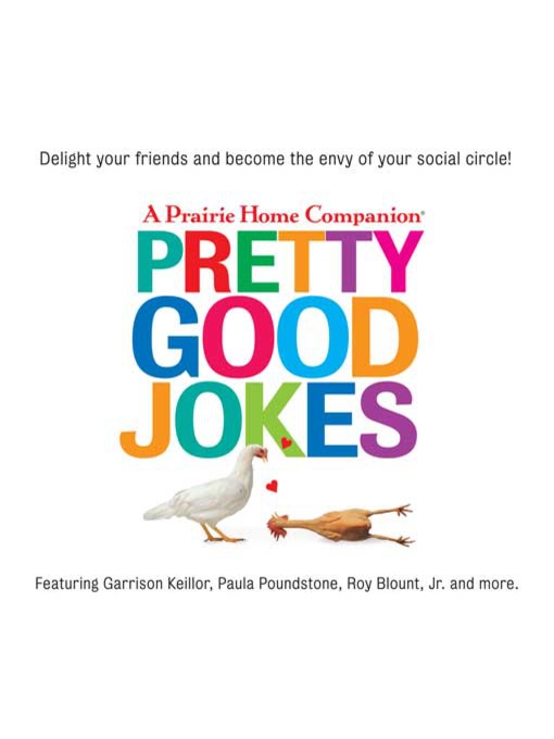 Title details for Pretty Good Jokes by Garrison Keillor - Available